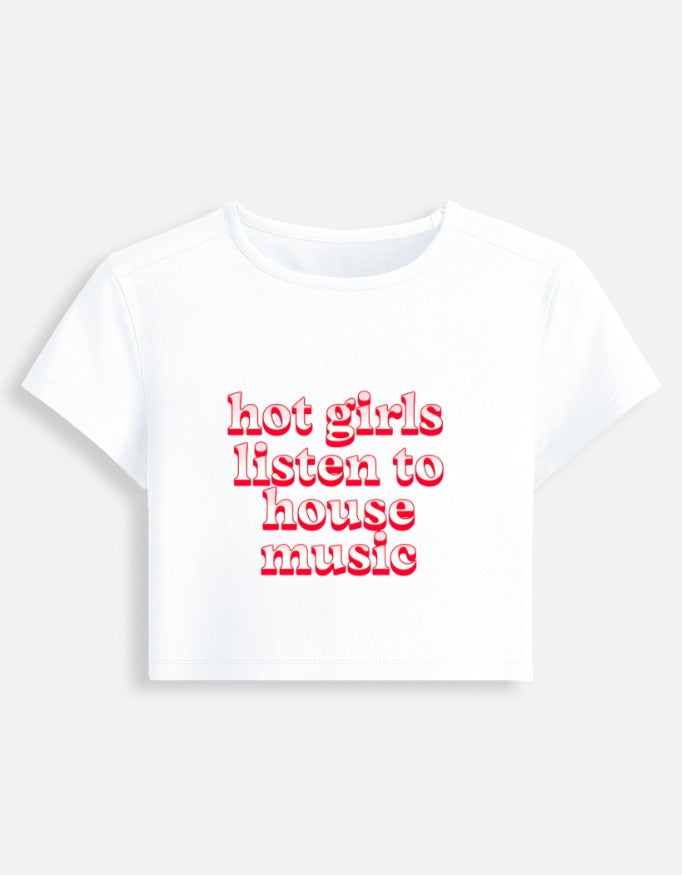 HOT GIRLS LISTEN TO HOUSE MUSIC